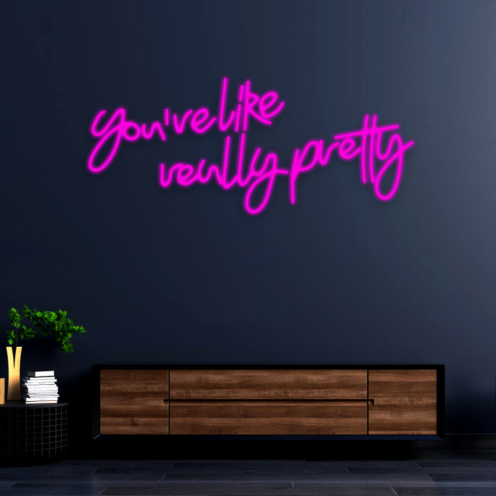 Du bist wie wirklich hübsches Neonzeichen